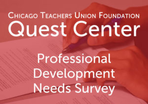 Quest Center Professional Development Needs Survey